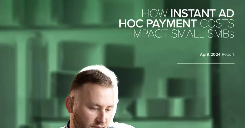 High Costs Hobble Small Businesses’ Adoption of Instant Payments