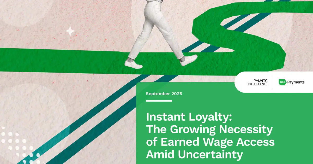 Instant Loyalty: The Growing Necessity of Earned Wage Access Amid Uncertainty